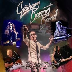 Graham Bonnet Band : Live... Here Comes the Night Graham Bonnet Band : Live... Here Comes the Night